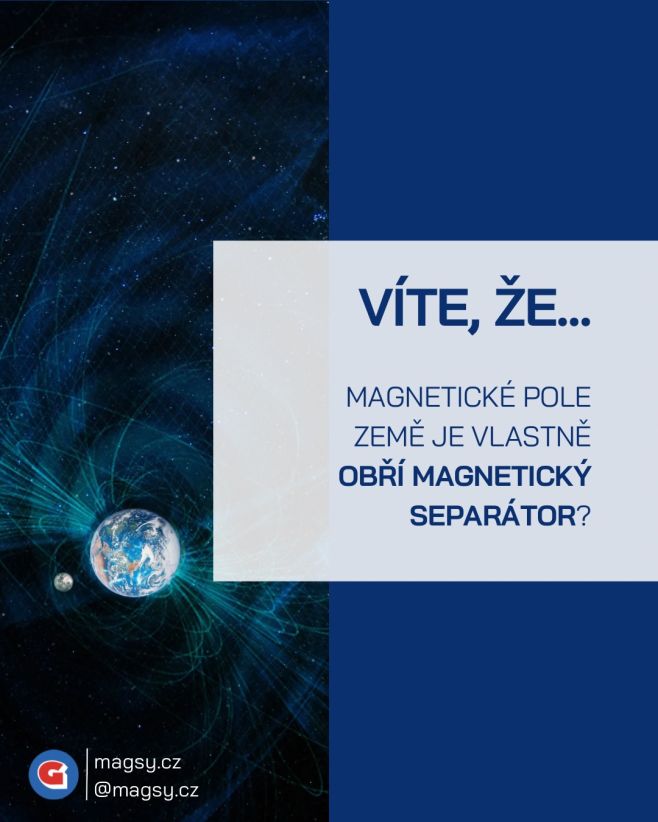 💡 Víte, že magnetické pole Země je vlastně obří magnetický separátor? 🌍 #MagSy🧲 #magsy #magneticke #separatory #systemy...